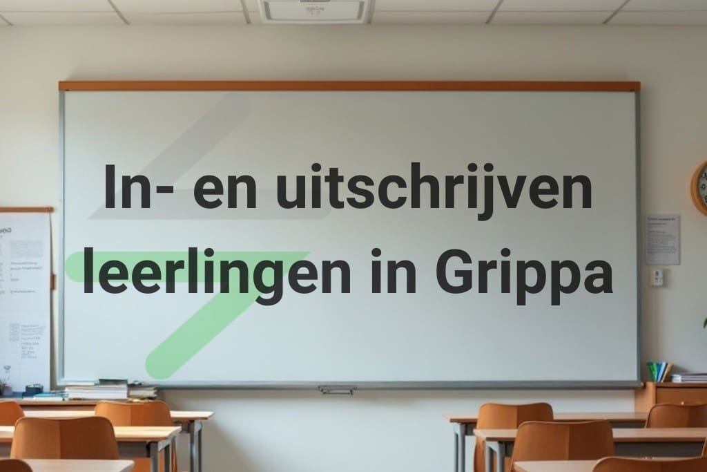 In- en uitschrijven Grippa